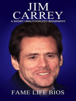 Jim Carrey A Short Unauthorized Biography