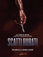 Scatti rubati – Alle cinque del mattino vol. IV