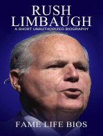 Rush Limbaugh A Short Unauthorized Biography