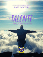 Talenti: Svelali, scoprili e realizzali