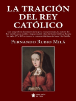 La traición del Rey Católico