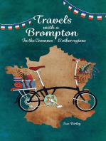 Travels with a Brompton in the Cévennes and Other Regions