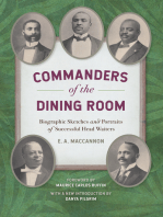 Commanders of the Dining Room: Biographic Sketches and Portraits of Successful Head Waiters