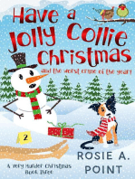 Have a Jolly Collie Christmas: A Very Murder Christmas, #3