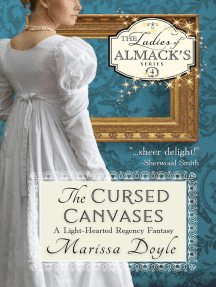 The Cursed Canvases: A Light-Hearted Regency Fantasy: The Ladies of Almack's, #4
