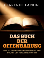 Das Buch der Offenbarung (Übersetzt): Eine studie des letzten prophetischen buches der Heiligen schriften