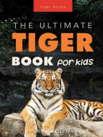 The Ultimate Tiger Book for Kids
