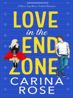 Love in the End Zone: A Never Say Never Football Romance, #1