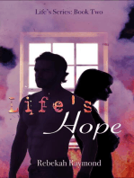 Life's Hope: Life's Series, #2