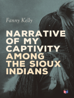 Narrative of My Captivity Among the Sioux Indians: With a Brief Account of General Sully's Indian Expedition in 1864