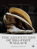 The Adventures of Big-Foot Wallace (Illustrated Edition)
