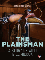 The Plainsman: A Story of Wild Bill Hickok