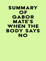 Summary of Gabor Mate's When the Body Says No