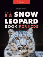 Big Cat Books: The Ultimate Snow Leopard Book for Kids: Animal Books for Kids, #1