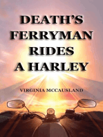 Death's Ferryman Rides A Harley