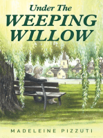 Under The Weeping Willow