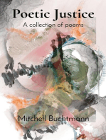 Poetic Justice: A collection of poems