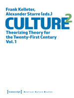 Culture^2: Theorizing Theory for the Twenty-First Century, Vol. 1