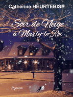 Soir de Neige à Marly-le-Roi: Roman