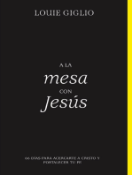 A la mesa con Jesús: 66 días para acercarte a Cristo y fortalecer tu fe