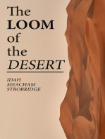 The Loom of the Desert: The Story of Fate and Life