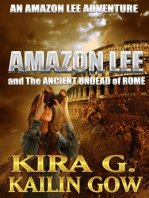Amazon Lee and the Ancient Undead of Rome: Amazon Lee Adventures Series