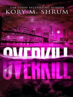 Overkill: A Lou Thorne Thriller, #7