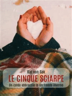 Le cinque sciarpe