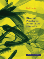 Bizarre-Privileged Items in the Universe: The Logic of Likeness