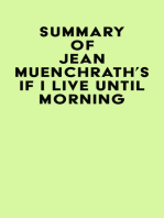 Summary of Jean Muenchrath's If I Live Until Morning