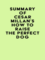 Summary of Cesar Millan's How to Raise the Perfect Dog