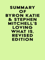 Summary of Byron Katie & Stephen Mitchell's Loving What Is, Revised Edition