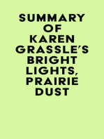 Summary of Karen Grassle's Bright Lights, Prairie Dust