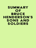 Summary of Bruce Henderson's Sons and Soldiers