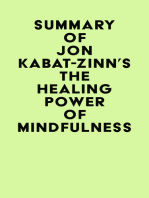 Summary of Jon Kabat-Zinn's The Healing Power of Mindfulness