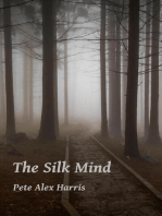 The Silk Mind: Atlar, #1
