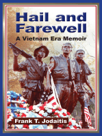 Hail and Farewell: A Vietnam Era Memoir