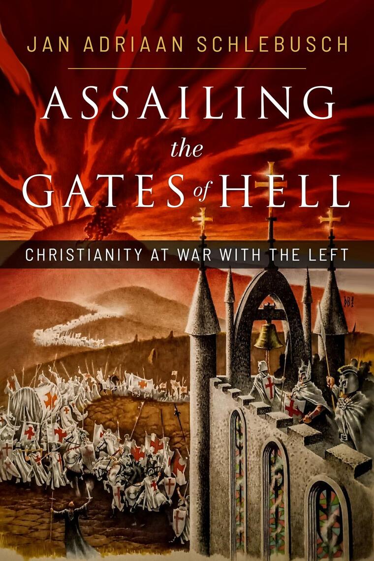 Assailing the Gates of Hell by Jan Adriaan Schlebusch (Ebook) - Read ...