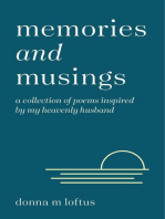 Memories and Musings: A Collection of Poems Inspired by My Heavenly Husband