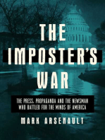 The Imposter's War: The Press, Propaganda, and the Battle for the Minds of America