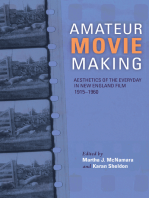 Amateur Movie Making: Aesthetics of the Everyday in New England Film, 1915–1960