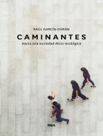 Caminantes: Hacia una sociedad ético-ecológica