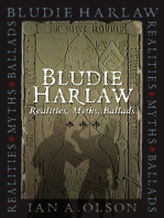 Bludie Harlaw: Realities, Myths, Ballads