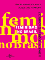 Feminismo no Brasil: Memórias de quem fez acontecer