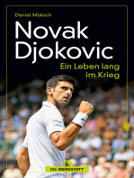 Novak Djokovic: Ein Leben lang im Krieg