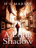 A Long Shadow