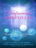 Confinement Chronicles: Encouraging Stories Birthed Out of the 2020 Pandemic