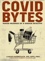 Covid Bytes: Naked Musings of a Disease Detective