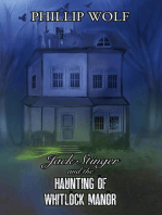 Jack Stinger and the Haunting of Whitlock Manor