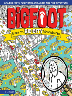BigFoot Goes on Big City Adventures